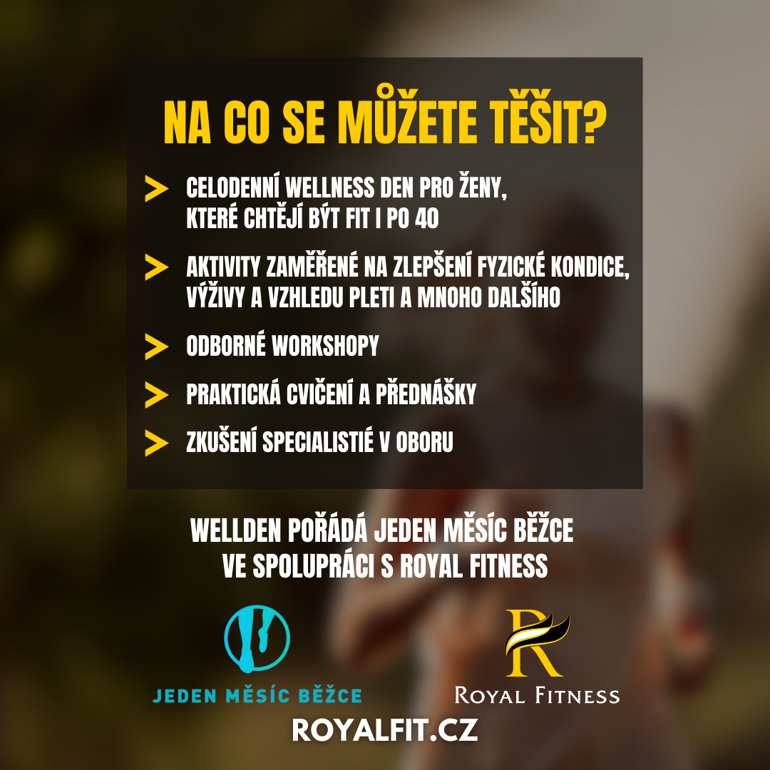 Wellden, aneb Wellness Den pro ženy  s Veronikou Preti v Royal Fitness